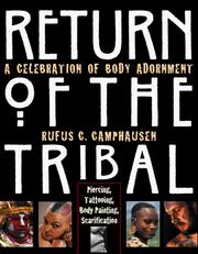 Cover of: Return of the tribal by Rufus C. Camphausen