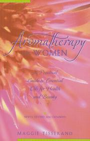 Cover of: Aromatherapy for women by Maggie Tisserand