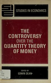 Cover of: The controversy over the quantity theory of money.