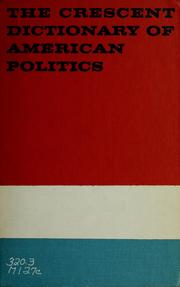 Cover of: The crescent dictionary of American politics. by McCarthy, Eugene J.
