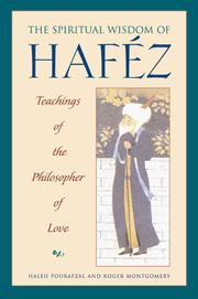Cover of: Spiritual Wisdom of Haféz: Teachings of the Philosopher of Love