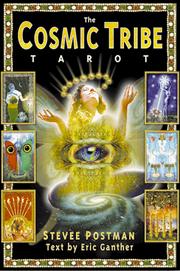 Cover of: The cosmic tribe tarot by Eric Ganther, Eric Ganther