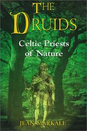 Cover of: The Druids by Jean Markale