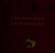 Cover of: A day with Honau: a Hopi Indian boy.