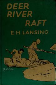 Cover of: Deer River raft by Elisabeth Hubbard Lansing