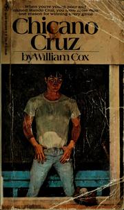 Cover of: Chicano Cruz by William Robert Cox