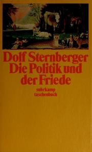 Cover of: Die Politik und der Friede