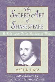 Cover of: The sacred art of Shakespeare: to take upon us the mystery of things