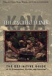 Cover of: Kava--the Pacific elixir: the definitive guide to its ethnobotany, history, and chemistry