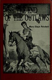 Cover of: The end of the outlaws