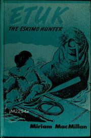 Cover of: Etuk: the Eskimo hunter