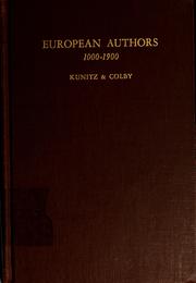 Cover of: European authors, 1000-1900: a biographical dictionary of European literature