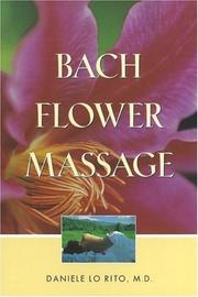 Cover of: Bach flower massage by Daniele Lo Rito