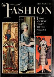 Cover of: Fashion, from ancient Egypt to the present day. by Mila Contini