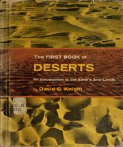 Cover of: The first book of deserts: an introduction to the earth's arid lands.
