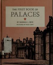 Cover of: The first book of palaces. by Barbara L. Beck