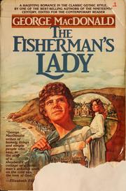 Cover of: The fisherman's lady by George MacDonald