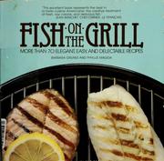 Cover of: Fish on the grill by Barbara Grunes