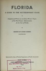 Cover of: Florida; a guide to the southernmost state. by Federal Writers' Project of the Work Projects Administration for the State of Florida.