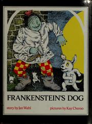 Cover of: Frankenstein's dog by Jan Wahl