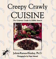 Cover of: Creepy Crawly Cuisine: by Julieta Ramos-Elorduy