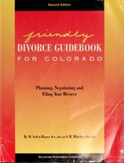 Cover of: Friendly divorce guidebook for Colorado by M. Arden Hauer