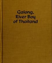 Cover of: Galong, river boy of Thailand by Judith M. Spiegelman
