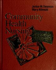 Cover of: Community health nursing: promoting the health of aggregates
