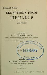 Cover of: Selections from Tibullus and others by Albius Tibullus, Albius Tibullus