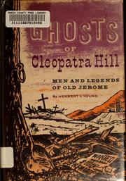 Cover of: Ghosts of Cleopatra Hill by Herbert V. Young, Herbert V. Young