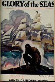 Cover of: Glory of the seas by Agnes Danforth Hewes