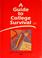 Cover of: A guide to college survival