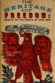 Cover of: The heritage of freedom: essays on the rights of free men
