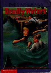 Cover of: Deadly waters by Gloria Skurzynski