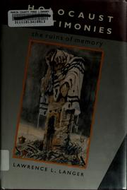 Cover of: Holocaust testimonies: the ruins of memory