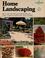 Cover of: Home landscaping