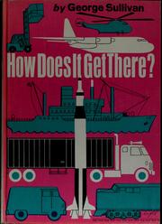 Cover of: How does it get there?