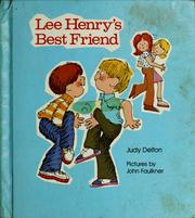 Cover of: Lee Henry's best friend by Judy Delton