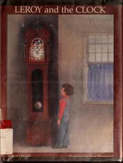Cover of: Leroy and the clock