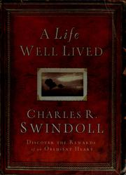 Cover of: A life well lived by Charles R. Swindoll