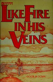 Cover of: Like fire in his veins
