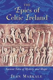 The epics of Celtic Ireland by Jean Markale