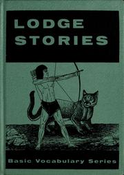 Cover of: Lodge stories in basic vocabulary by Edward W. Dolch