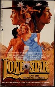 Cover of: Lone Star and the Mexican muskets