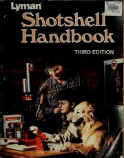 Lyman shotshell handbook by C. Kenneth Ramage