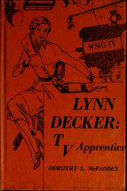 Cover of: Lynn Decker: TV apprentice.