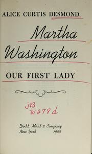 Cover of: Martha Washington, our first lady.