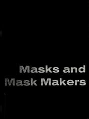 Cover of: Masks and mask makers by Kari Hunt