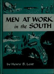 Cover of: Men at work in the South. by Henry Bolles Lent