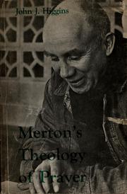 Cover of: Merton's Theology of Prayer